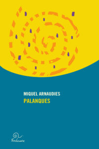 Palanques - llibre de Miquel Arnaudiès en català