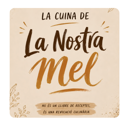 Receptari digital La cuina de La Nostra Mel — La Nostra Mel