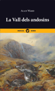 La Vall dels andosins - novel·la històrica d'Alan Ward