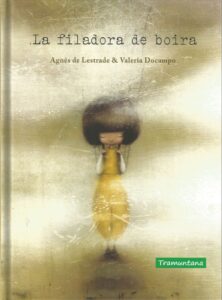 La filadora de boira — Tramuntana Editorial