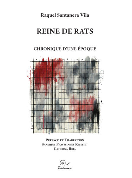 Reine de rats de Raquel Santanera — Edicions Trabucaire