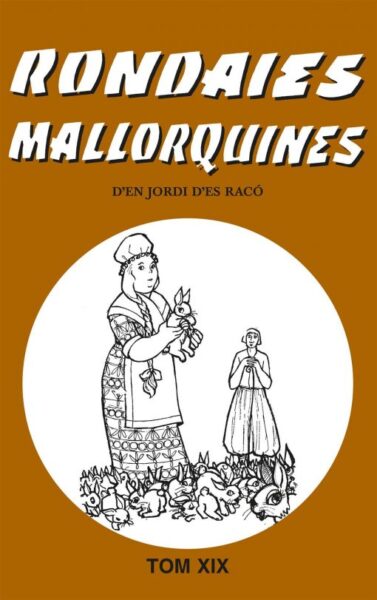 Rondaies Mallorquines, tom XIX — Nova Editorial Moll