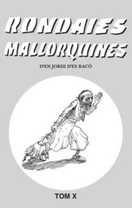 Rondaies Mallorquines, tom X — Antoni M. Alcover