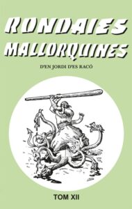 Rondaies Mallorquines, tom XII — Antoni M. Alcover