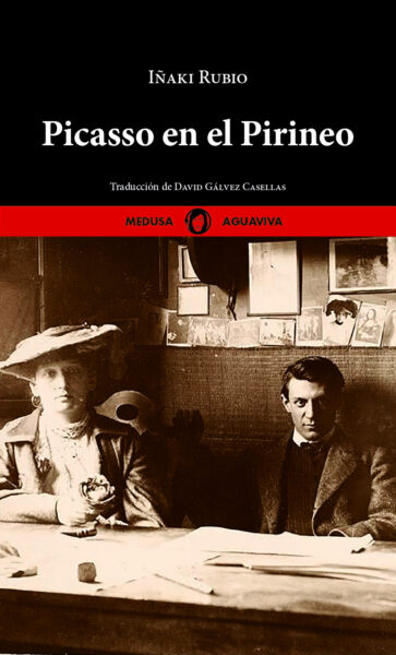 Picasso en el Pirineo - Editorial Medusa
