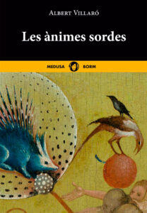 Les ànimes sordes - Editorial Medusa