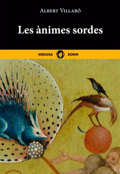 Les ànimes sordes - Editorial Medusa
