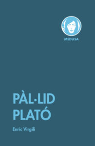 Pàl·lid Plató - Editorial Medusa
