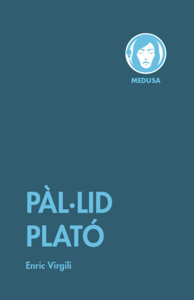 Pàl·lid Plató - Editorial Medusa