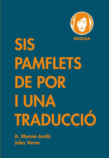 Sis pamflets de por i una traducció - Editorial Medusa