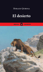 El desierto - Editorial Medusa