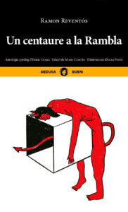 Un centaure a la Rambla - Ramon Reventós