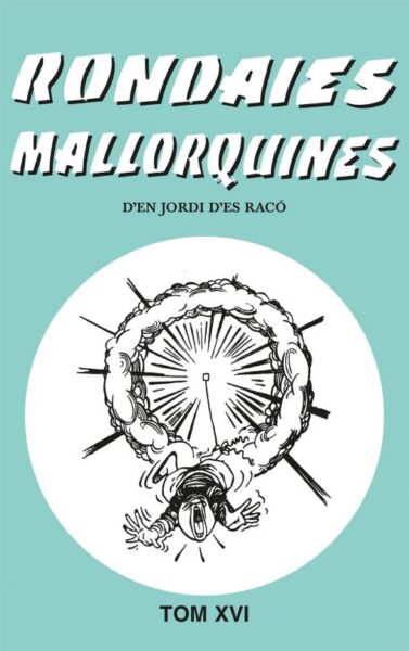 Rondaies Mallorquines, tom XVI
